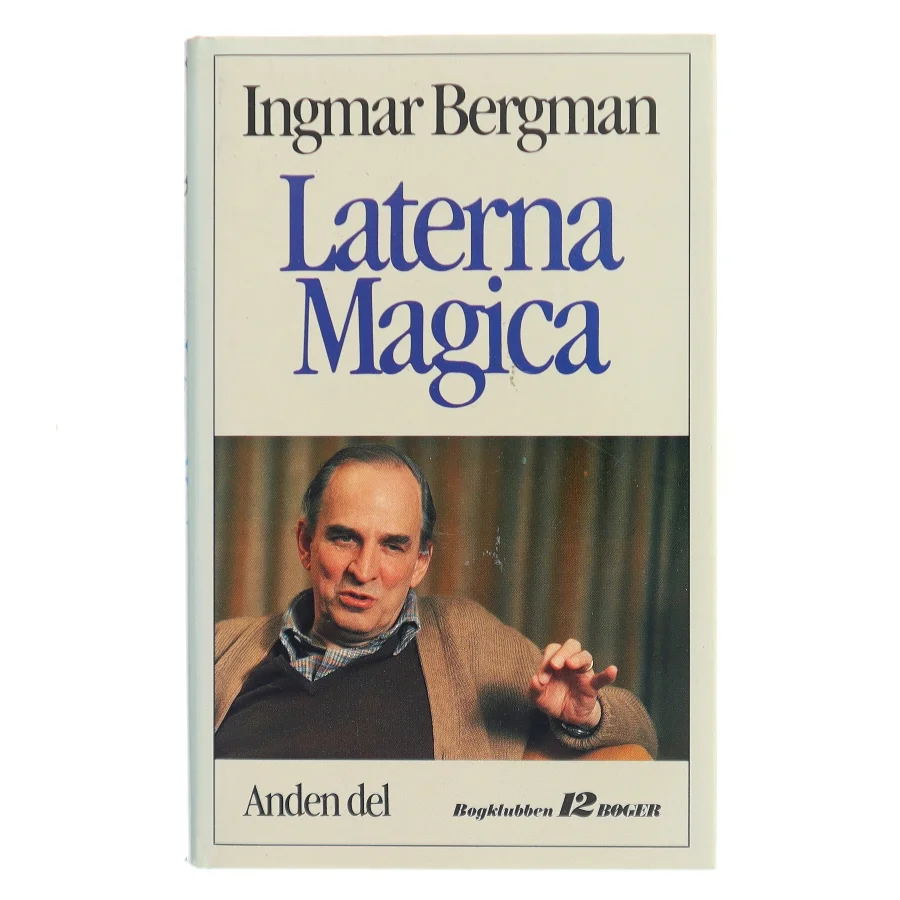 Laterna Magica. Anden del af Ingmar Bergman (Bog)