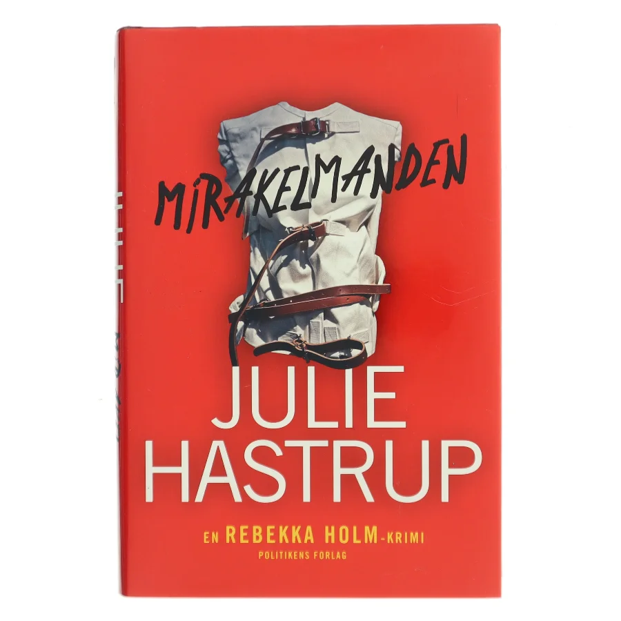 Mirakelmanden : krimi (Klassesæt) af Julie Hastrup (Bog)