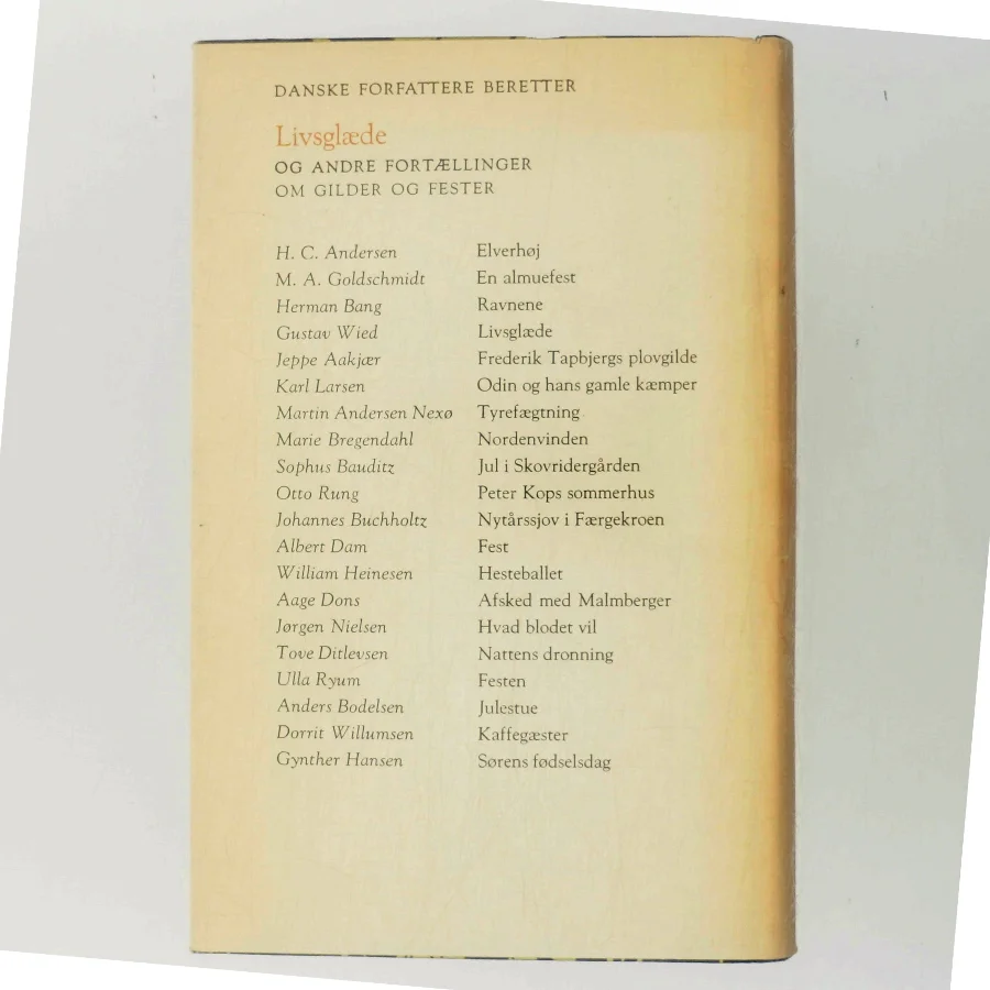 Livsglæde og andre fortællinger om gilder og fester af Ole Storm (Bog)