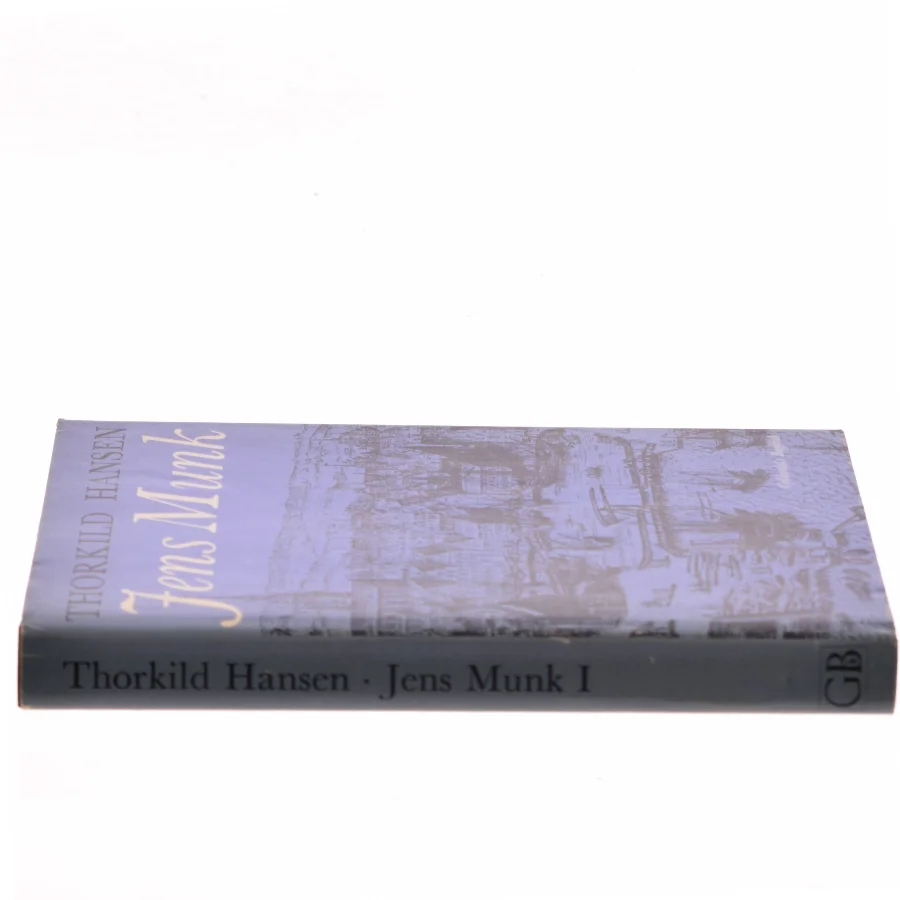 Jens Munk I af Thorkild Hansen (Bog)