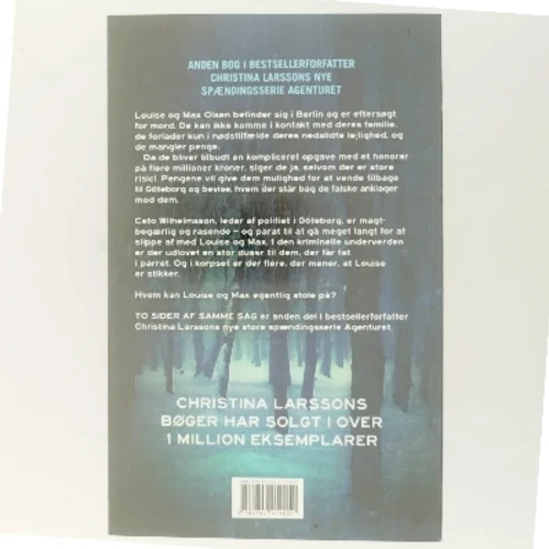 Agenturet - to sider af samme sag af Christina Larsson (f. 1965) (Bog)