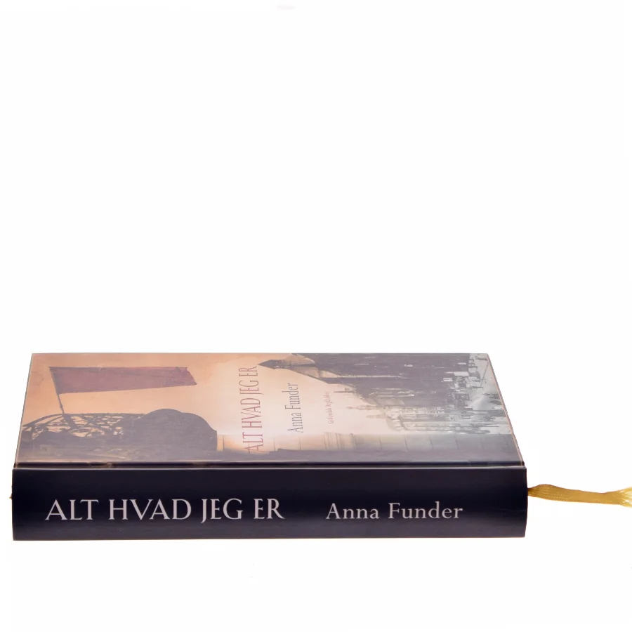 Alt hvad jeg er af Anna Funder (Bog)