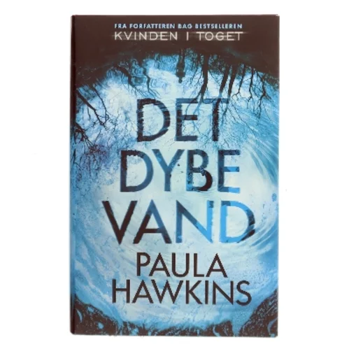 Det dybe vand af Paula Hawkins (Bog)