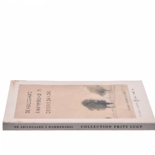 De Abildgaard à Hammershøi 75 Dessins Danois af Frits Lugt (Bog)