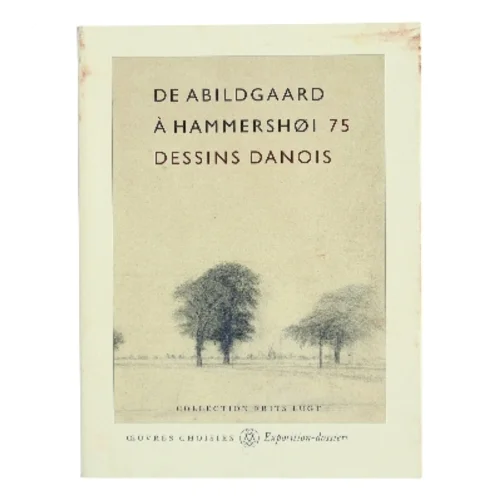 De Abildgaard à Hammershøi 75 Dessins Danois af Frits Lugt (Bog)
