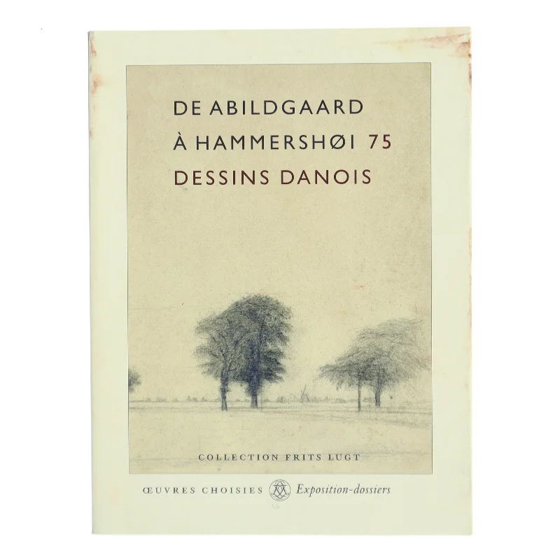 De Abildgaard à Hammershøi 75 Dessins Danois af Frits Lugt (Bog)