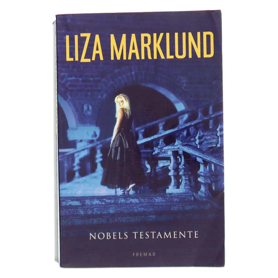 Nobels testamente af Liza Marklund (Bog)