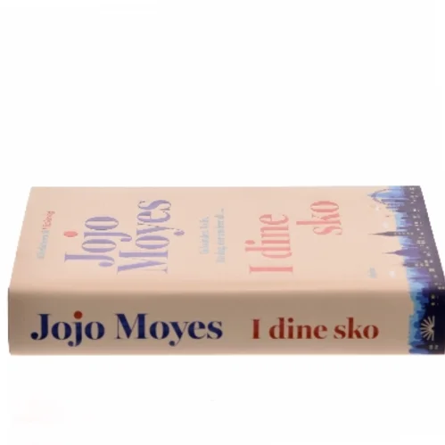 I dine sko af Jojo Moyes (Bog)