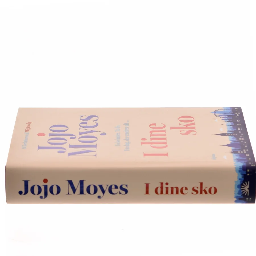 I dine sko af Jojo Moyes (Bog)