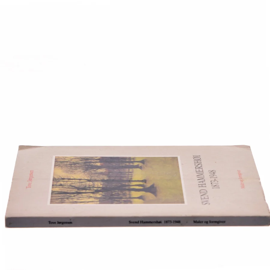 Svend Hammershøi 1873-1948 af Tove Jørgensen (Bog)