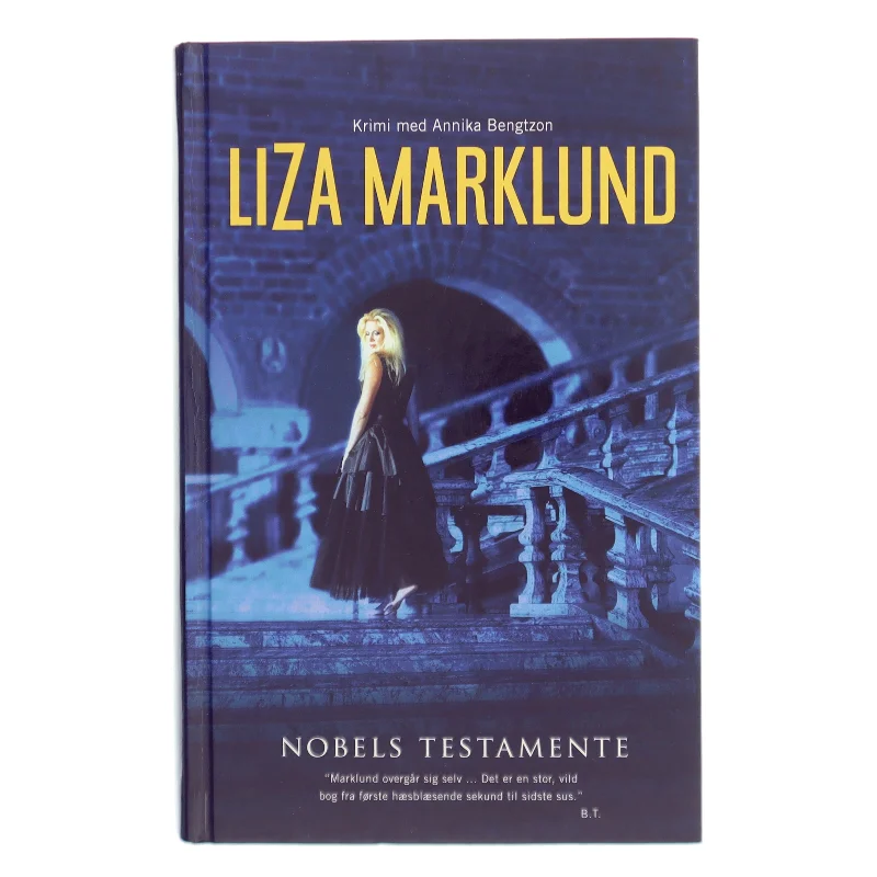Nobels testamente af Liza Marklund (Bog)