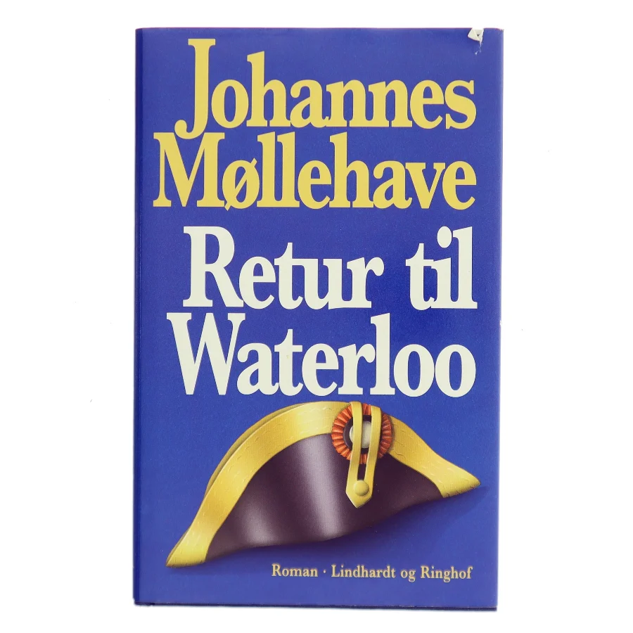 Retur til Waterloo af Johannes Møllehave (Bog)