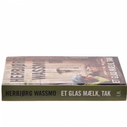Et glas mælk, tak : roman af Herbjørg Wassmo (Bog)
