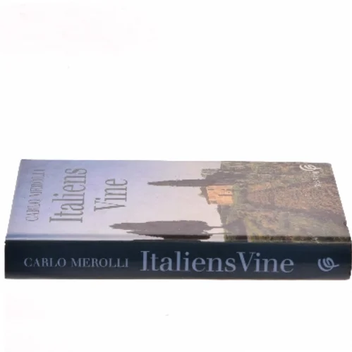 Italiens vine af Carlo Merolli (Bog)