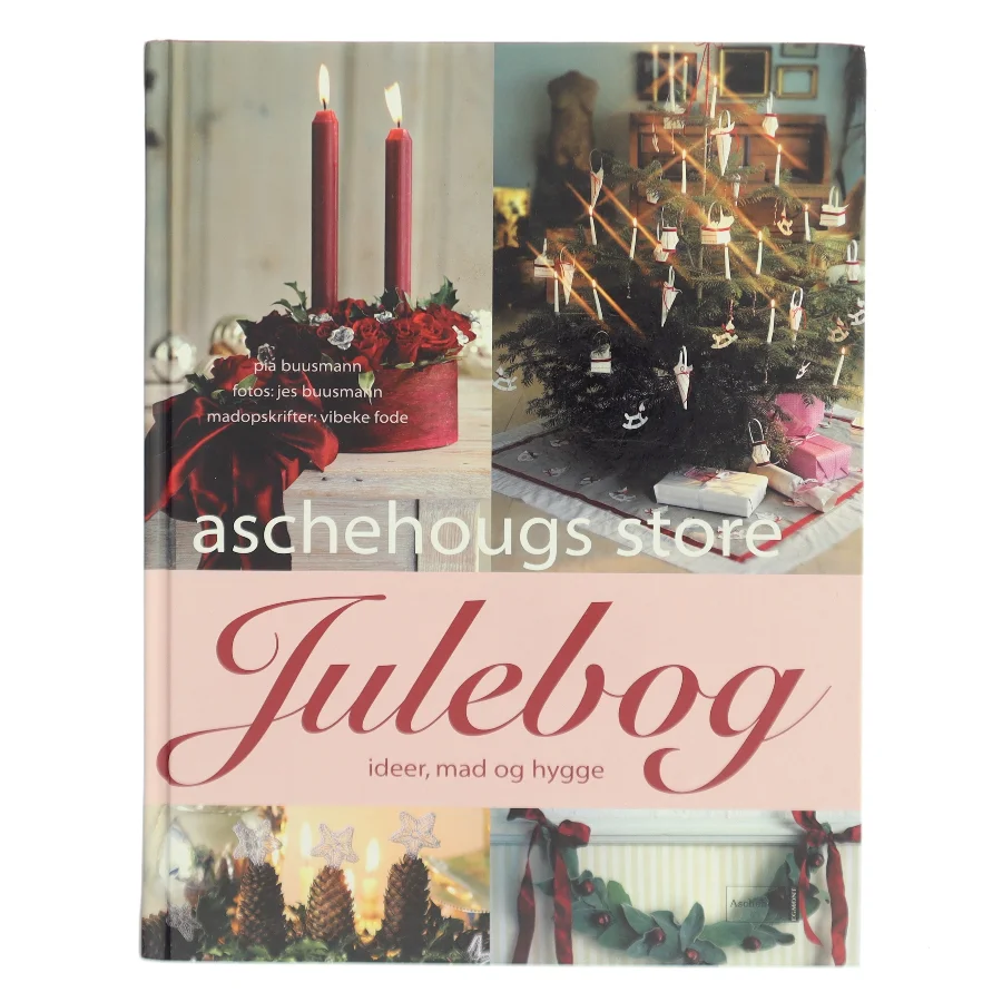Aschehougs store julebog : ideer, mad og hygge (Bog)