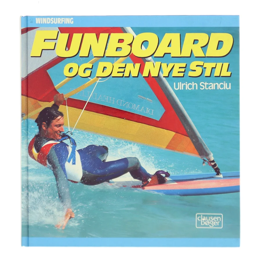 Funboard og den nye stil af Ulrich Stanciu (Bog)