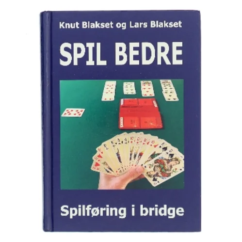 Spil Bedre af Knut Blakset (Bog)