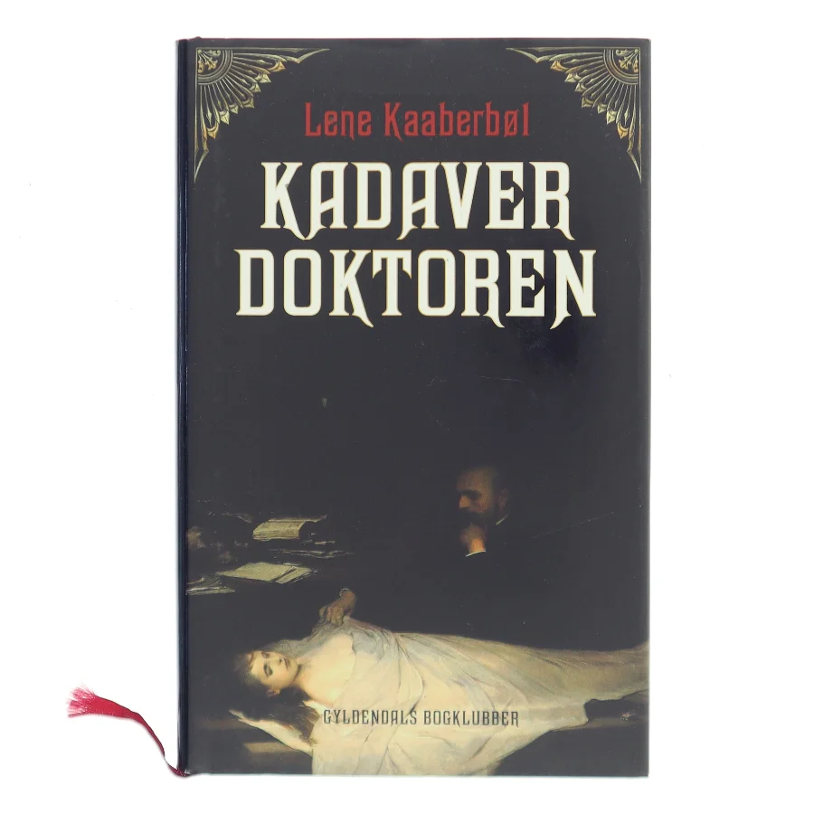 Kadaverdoktoren af Lene Kaaberbøl (Bog)