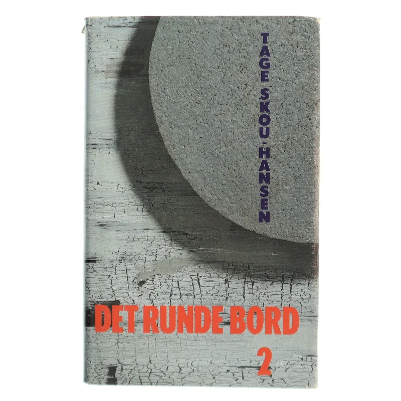 Det Runde Bord 2 af Tage Skou-Hansen (Bog)