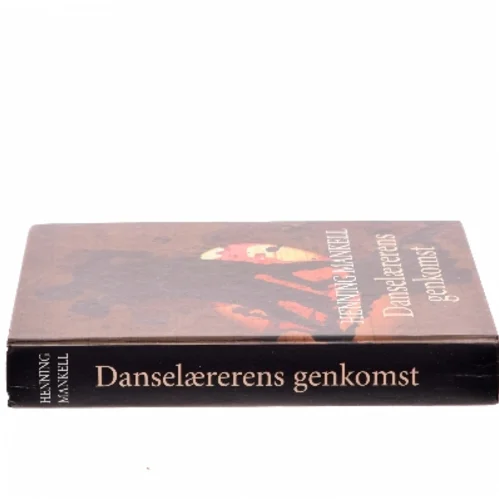 Danselærerens genkomst af Henning Mankell (Bog)