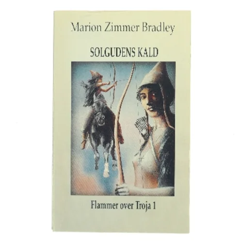 Solgudens kald af Marion Zimmer Bradley (Bog)