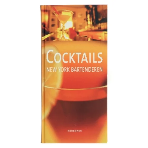 Cocktails : New York bartenderen af Sally Ann Berk (Bog)