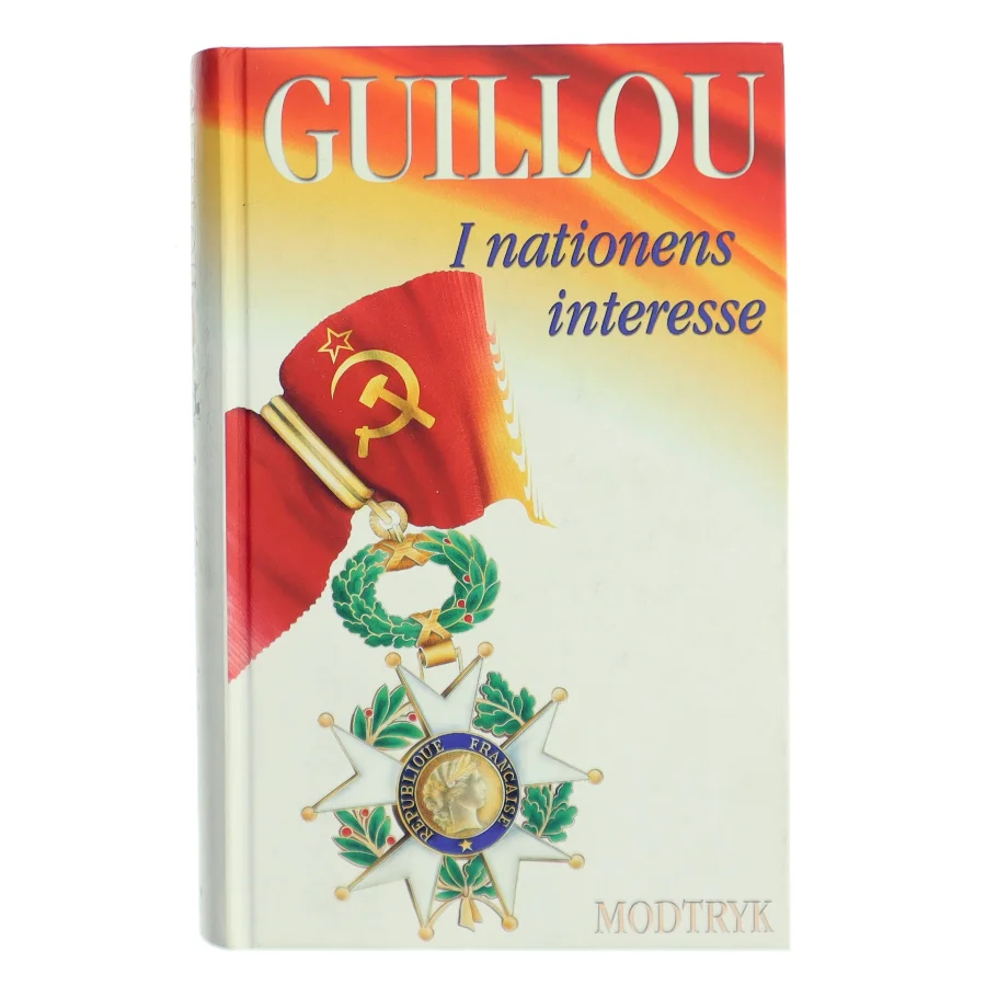 I nationens interesse af Jan Guillou (Bog)