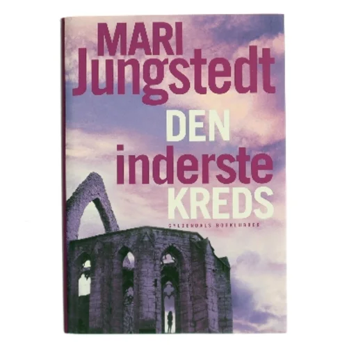 Den inderste kreds : kriminalroman af Mari Jungstedt (Bog)