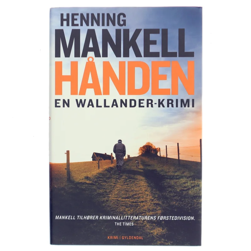 Hånden : kriminalroman af Henning Mankell (Bog)