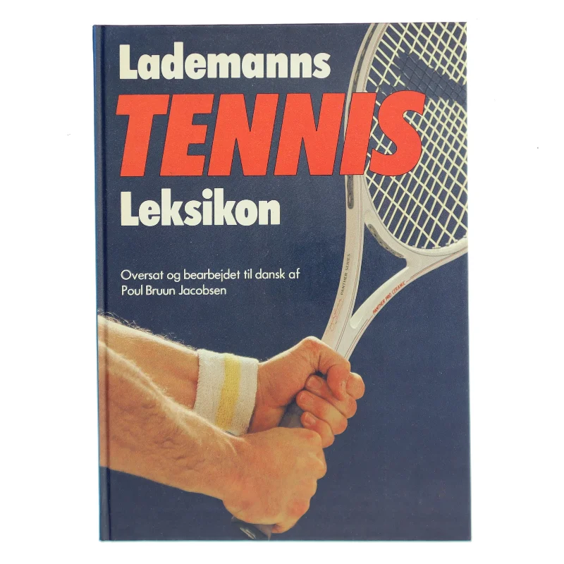 Lademanns Tennis Leksikon af Poul Bruun Jacobsen (Bog)
