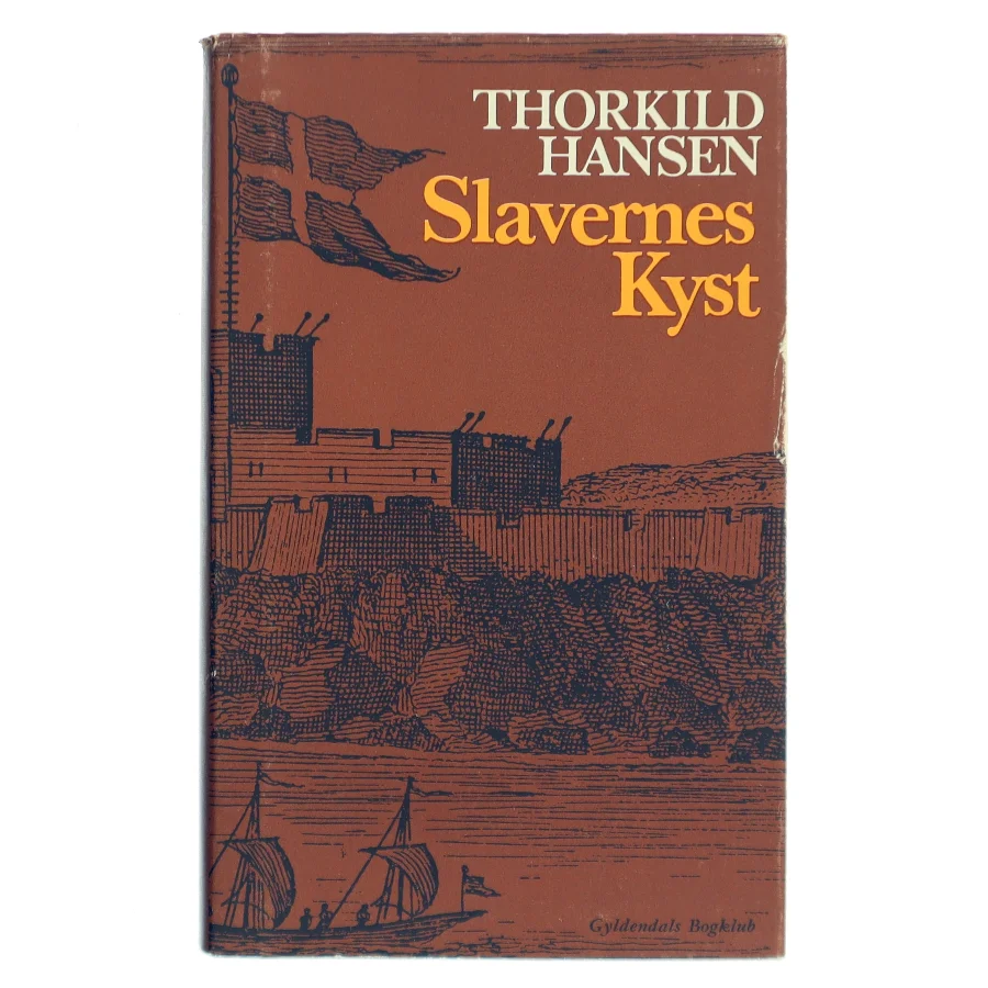 Slavernes kyst af Thorkild Hansen (Bog)