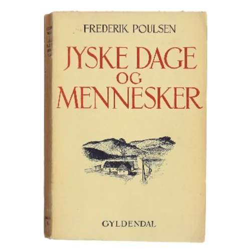 Jyske Dage og Mennesker af Frederik Poulsen (Bog)
