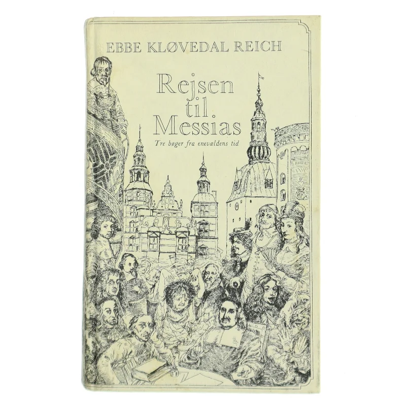 Rejsen til Messias af Ebbe Kløvedal Reich (Bog)