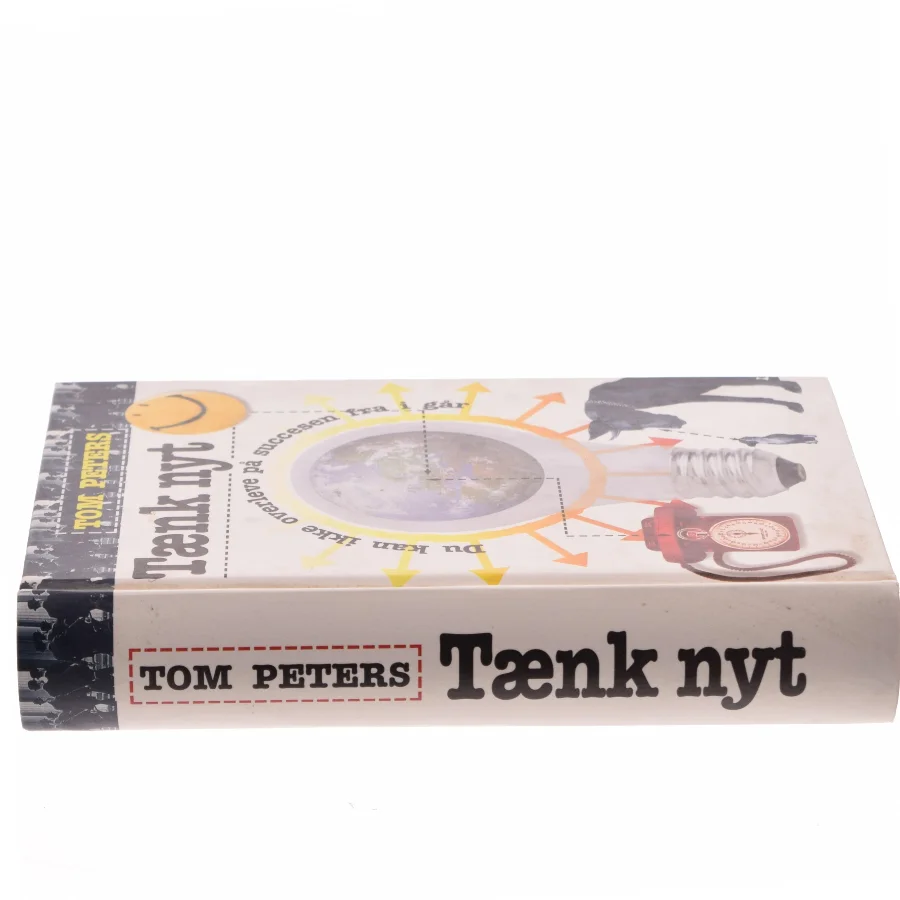 Tænk nyt af Tom Peters (Bog)