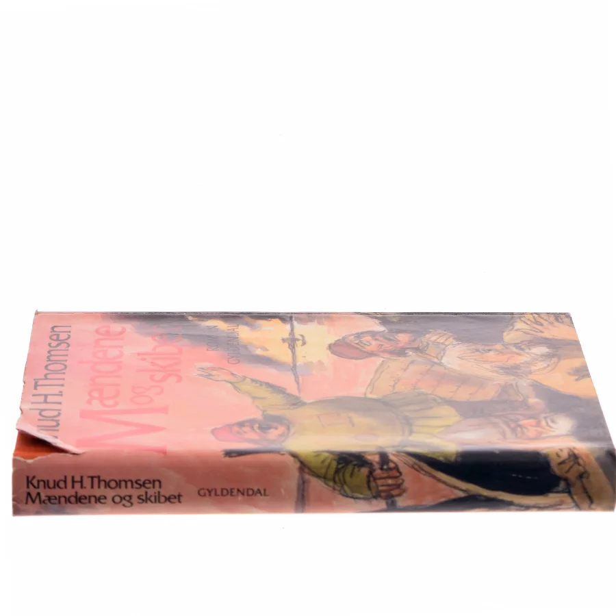 Mændene og skibet af Knud H. Thomsen (Bog)