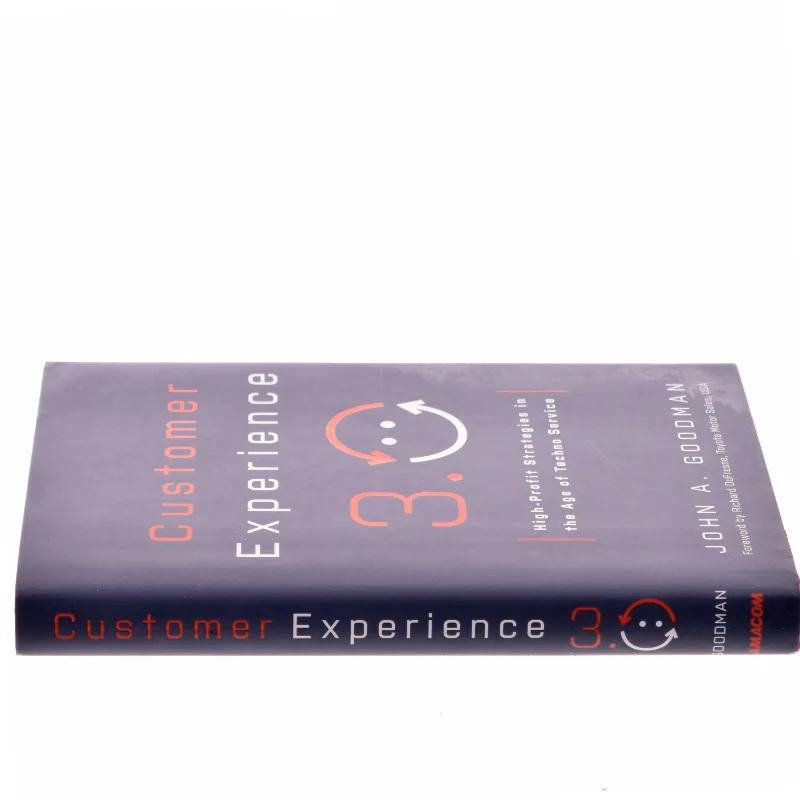 Customer experience 3.0 : High-profit strategies in the age of techno service af John A. Goodman (Bog)