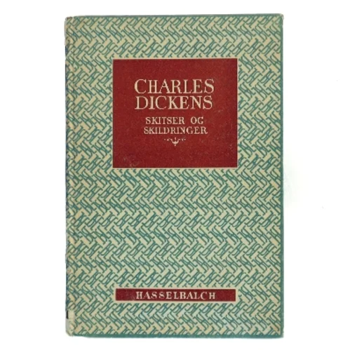 Skitser og skildringer af Charles Dickens (Bog)
