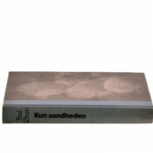 Kun sandheden af Poul Ørum (Bog)