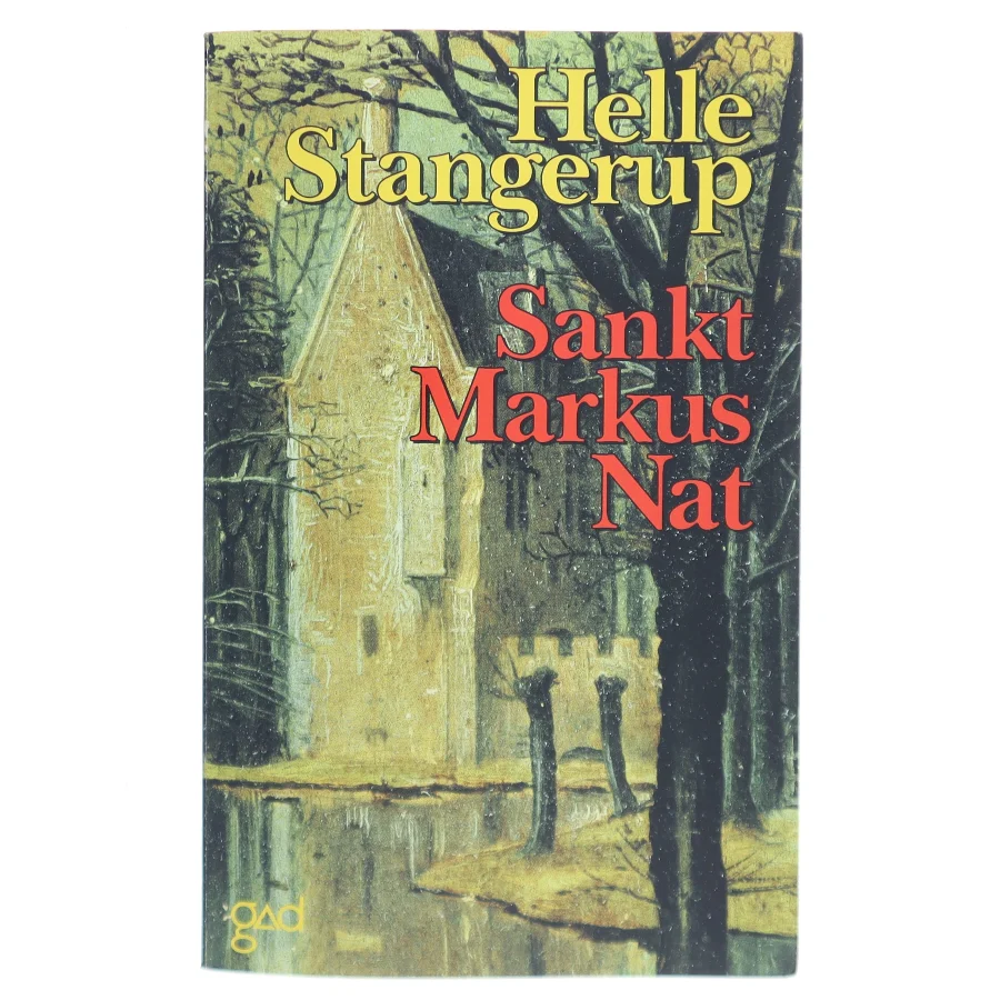 Sankt Markus Nat af Helle Stangerup (Bog)