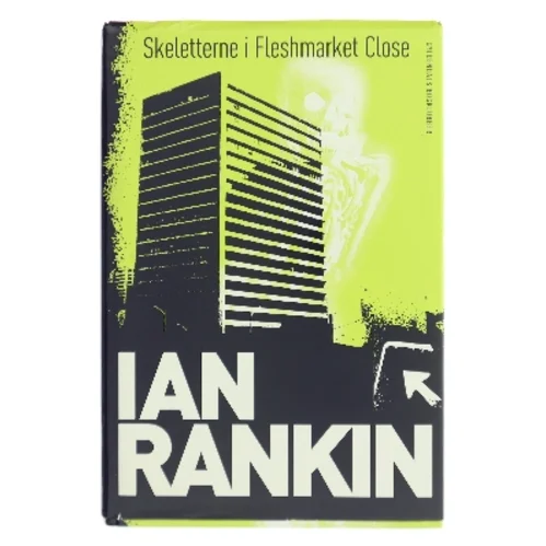 Skeletterne i Fleshmarket Close af Ian Rankin (Bog)