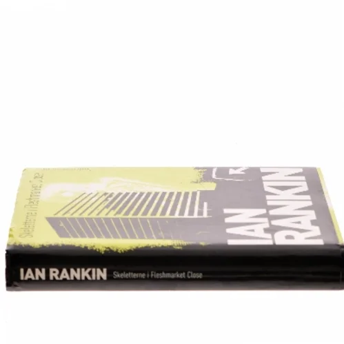 Skeletterne i Fleshmarket Close af Ian Rankin (Bog)