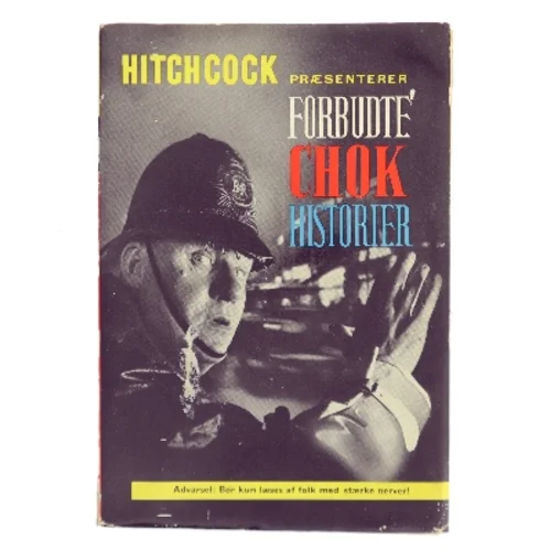 Hitchcock præsenterer: Forbudte chok historier af Alfred Hitchcock (Bog)