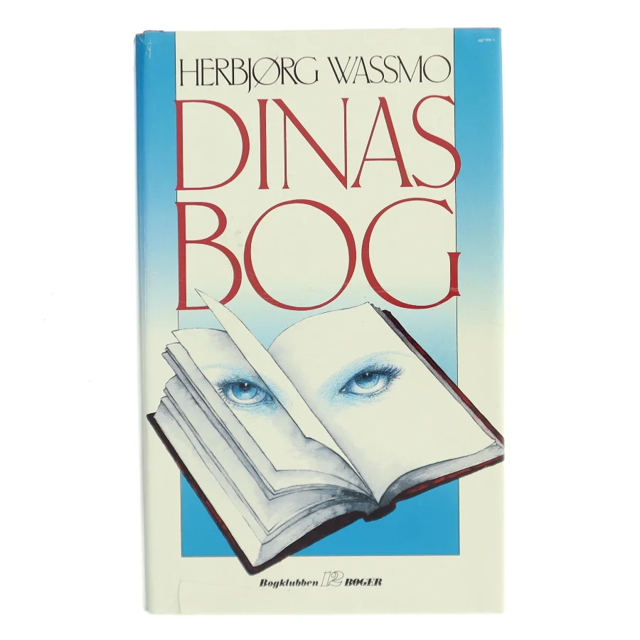 Dinas bog af Herbjørg Wassmo (Bog)