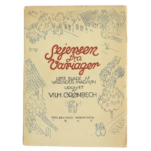 Sejersen fra Variager af Vilh. Grønbech (Bog)