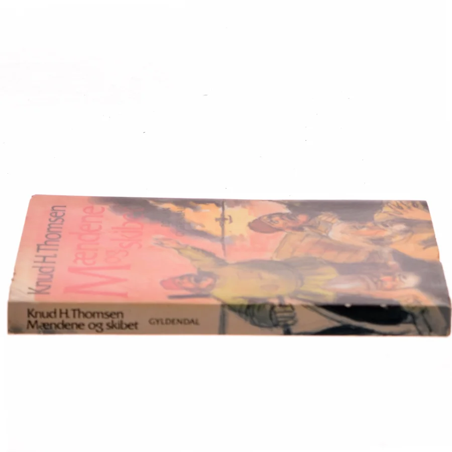 Mændene og skibet af Knud H. Thomsen (Bog)