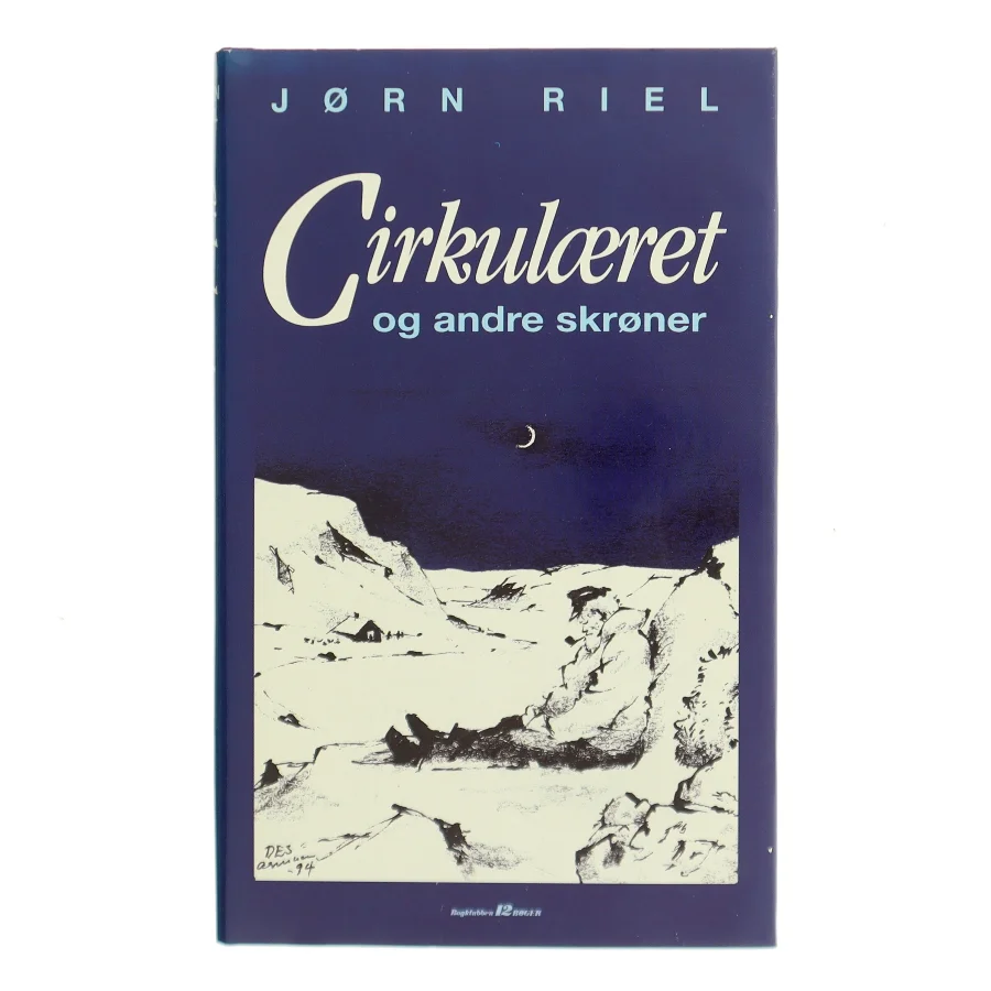 Cirkulæret og andre skrøner af Jørn Riel (Bog)