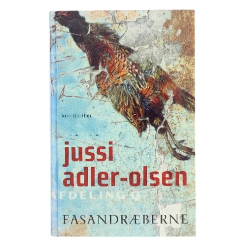 Fasandræberne : krimithriller af Jussi Adler-Olsen (Bog)