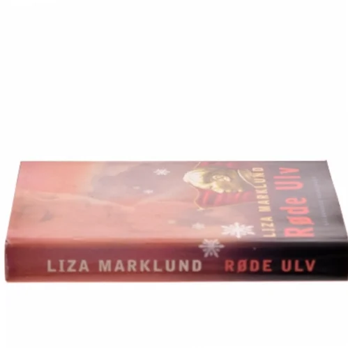Røde Ulv af Liza Marklund (Bog)