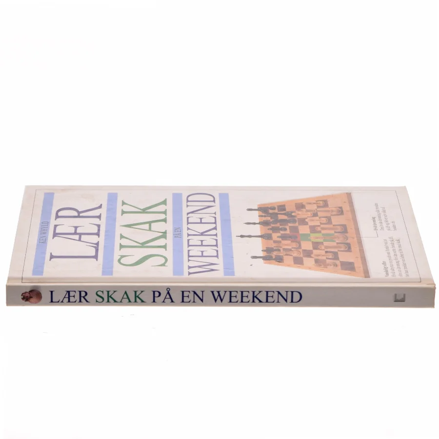 Lær skak på en weekend af Kenneth Whyld (Bog)