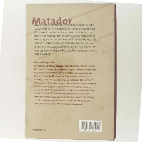 Matador : mennesker, myter og minder af Per Kuskner (Bog)